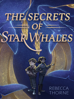 cover image of The Secrets of Star Whales